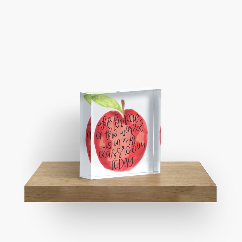 Teacher Quote Acrylic Block