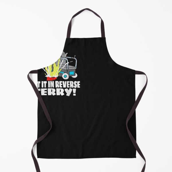 Item preview, Put It In Reverse Terry Funny Internet Meme designed and sold by bilal233.