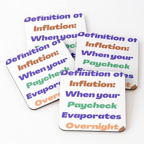 Item preview, Definition of Inflation: When your Paycheck Evaporates Overnight designed and sold by silviaol.