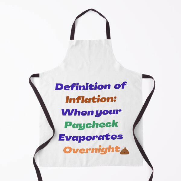 Item preview, Definition of Inflation: When your Paycheck Evaporates Overnight designed and sold by silviaol.