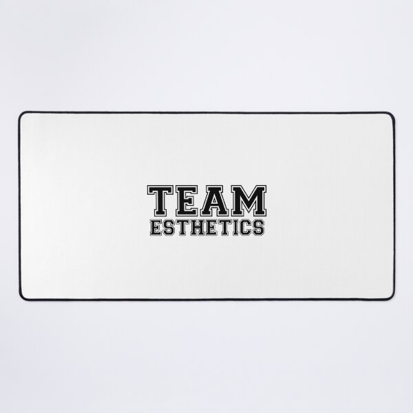 Item preview, Team Esthetics designed and sold by 306Biz.