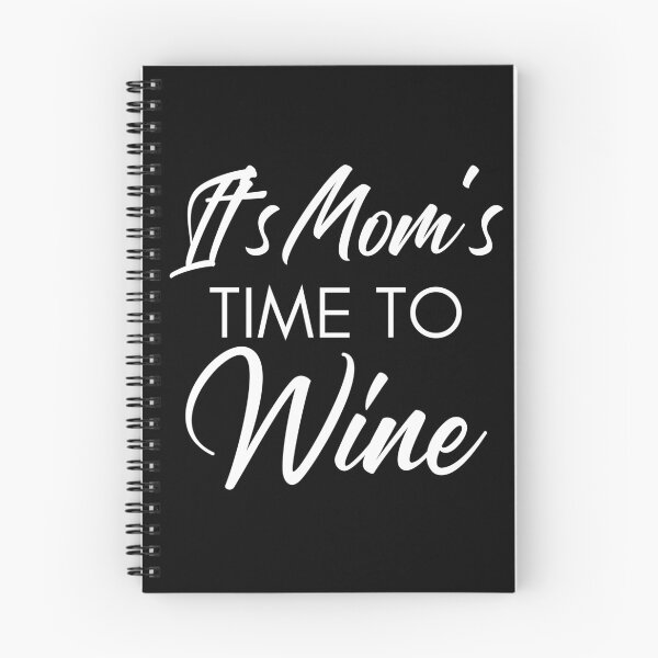 Item preview, It's Mom's Time To Wine. Funny Wine Lover Quote designed and sold by That Cheeky Tee.
