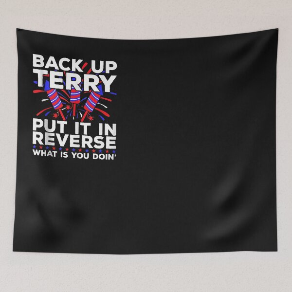 Item preview, Back Up Terry Put It In Reverse Firework Funny 4th Of July designed and sold by bilal233.