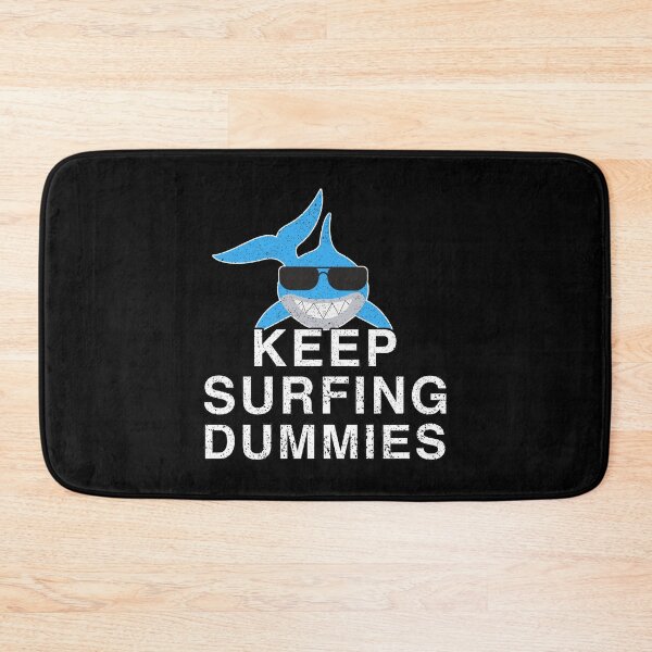 Item preview, Keep Surfing Dummies designed and sold by franktact.