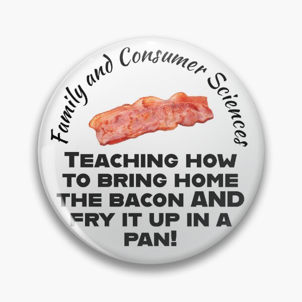 Item preview, FCS Teacher Bring Home the Bacon designed and sold by Jewelofela.