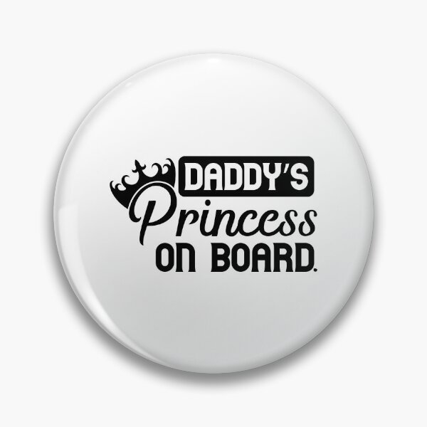 Item preview, Daddy's Princess on Board designed and sold by Zexten.