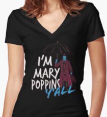 I'm marry poppins y'all Women's Fitted V-Neck T-Shirt