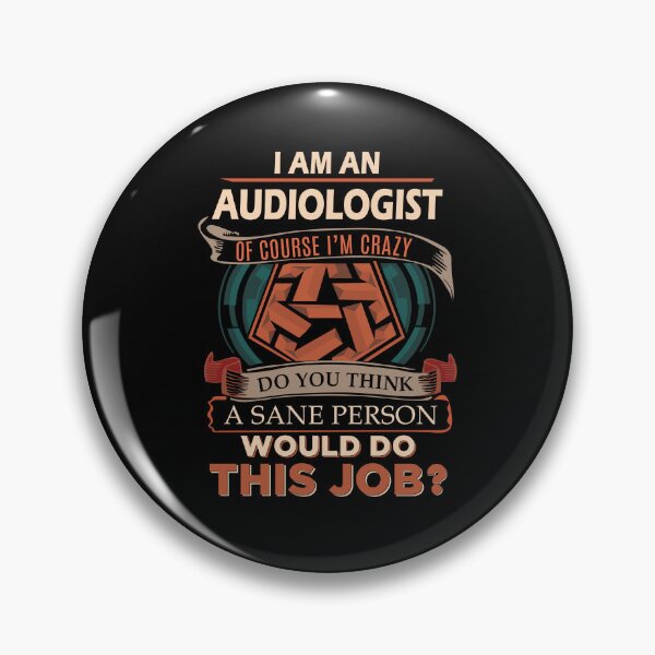 Item preview, Audiologist T Shirt - Sane Person Gift Item Tee designed and sold by watkinsmat.