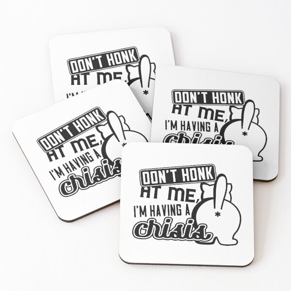 Item preview, Don't honk at me I'm having crisis designed and sold by Zexten.