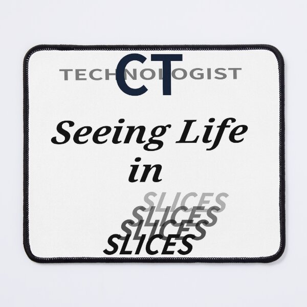 Item preview, CT Tech seeing life in slices designed and sold by JLFInspArt.