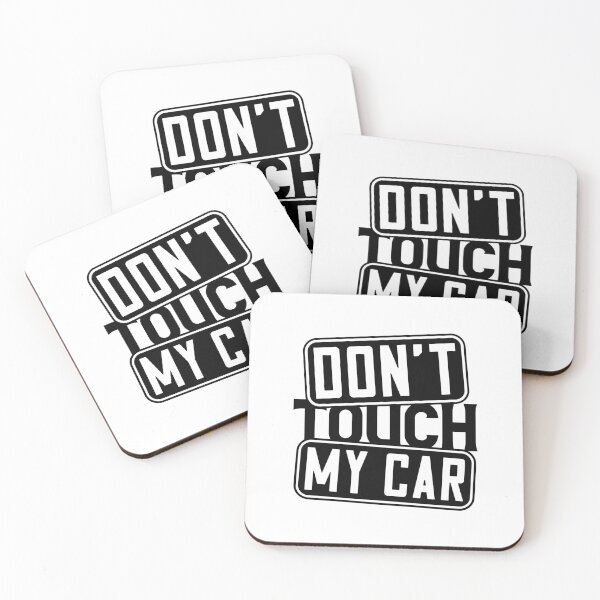 Item preview, Don't touch my car designed and sold by Zexten.