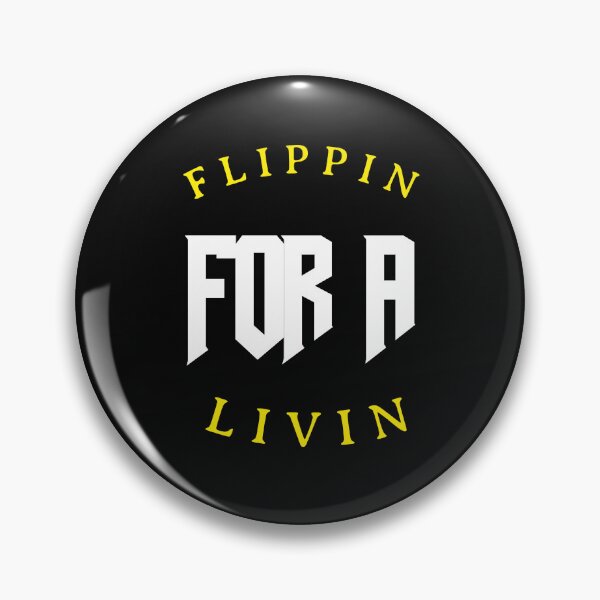 Item preview, Flippin For A Living T-Shirt designed and sold by BestCoolStuff.