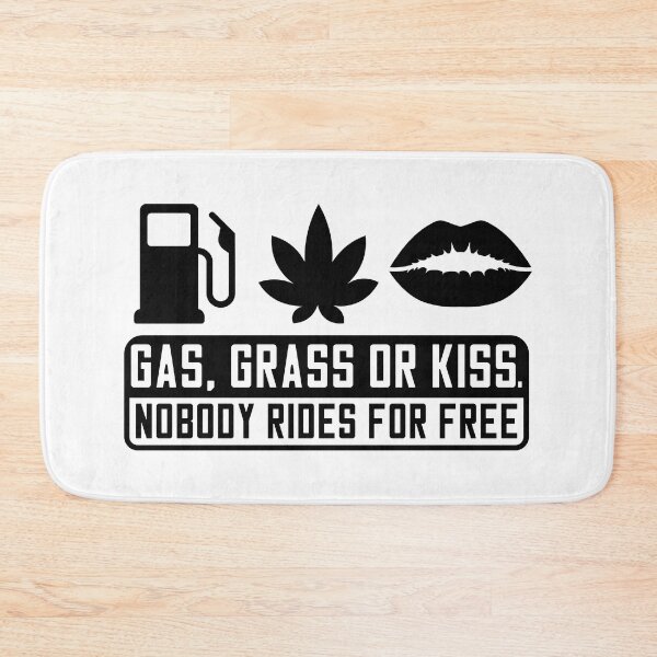 Item preview, Gas, grass or kiss nobody rides for free designed and sold by Zexten.