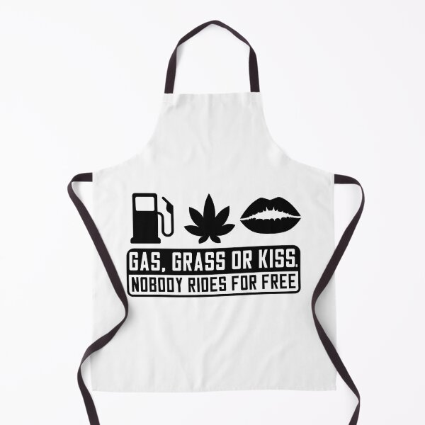 Item preview, Gas, grass or kiss nobody rides for free designed and sold by Zexten.