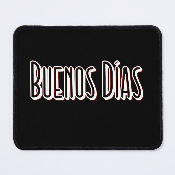 Item preview, Buenos Dias designed and sold by Tom O Gotchi.
