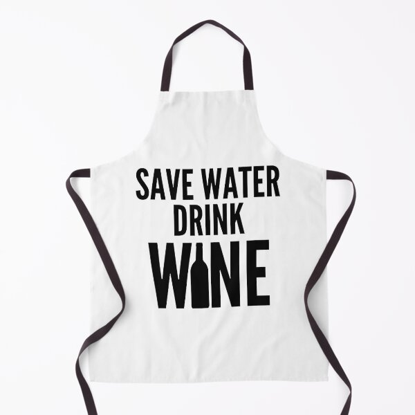 Item preview, Save Water Drink Wine. Funny Wine Lover Quote designed and sold by That Cheeky Tee.