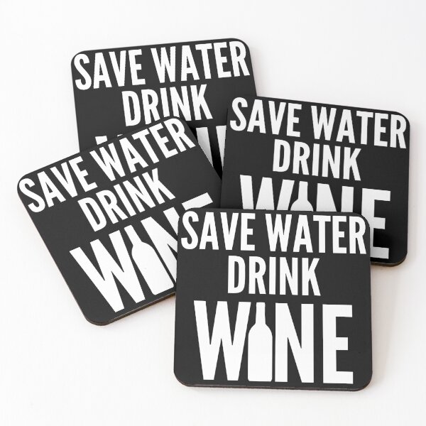 Item preview, Save Water Drink Wine. Funny Wine Lover Quote designed and sold by That Cheeky Tee.
