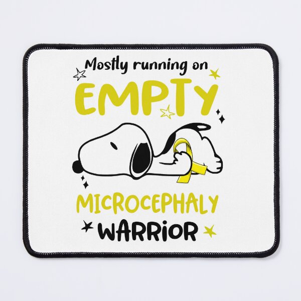 Item preview, Mostly Running on Empty Microcephaly Warrior designed and sold by Wlsnpeggy.