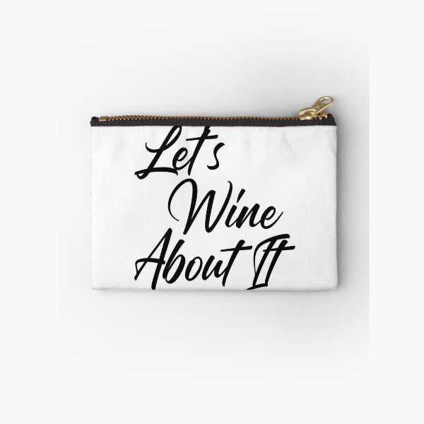 Item preview, Let's Wine About It. Funny Wine Lover Quote designed and sold by That Cheeky Tee.