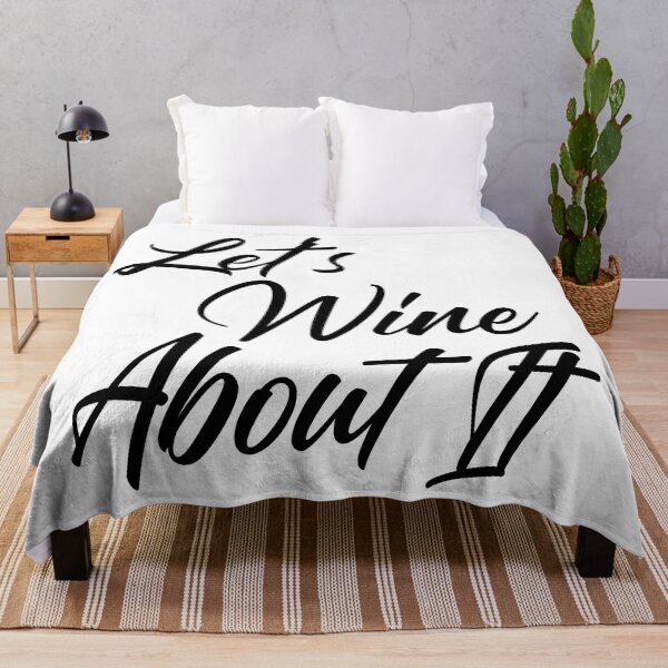Item preview, Let's Wine About It. Funny Wine Lover Quote designed and sold by That Cheeky Tee.
