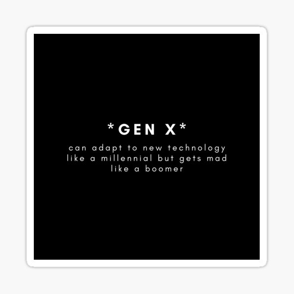 Item preview, Generation X Gen X Technology designed and sold by HBVinyls.