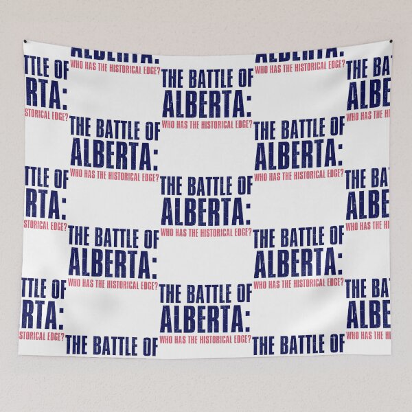 Item preview, Interesting battle of alberta Design   designed and sold by EvansTracey.