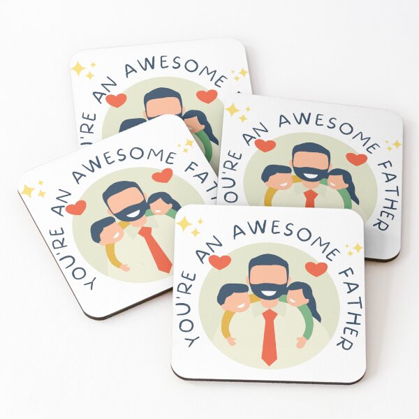 Item preview, You're An Awesome Father designed and sold by theunico.