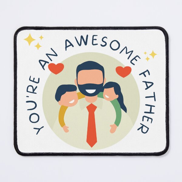Item preview, You're An Awesome Father designed and sold by theunico.