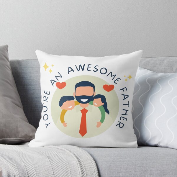 Item preview, You're An Awesome Father designed and sold by theunico.