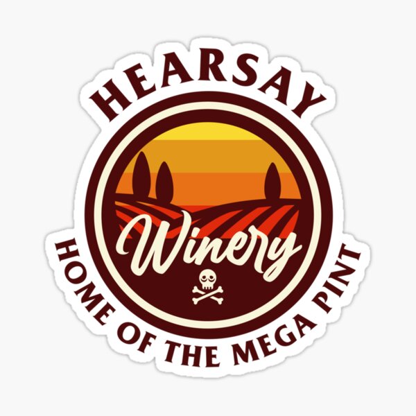 Item preview, HEARSAY WINERY - HOME OF THE MEGA PINT   designed and sold by Seven31Boutique.
