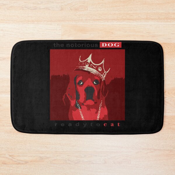 Item preview, The Notorious DOG Ready to eat designed and sold by RosalyndCalhoun.