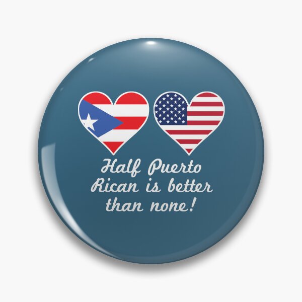 Item preview, Half Puerto Rican Is Better Than None designed and sold by ClaytonBeltre.