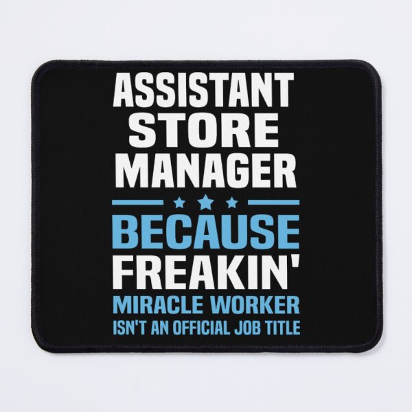Item preview, Assistant Store Manager  designed and sold by aryagiri.