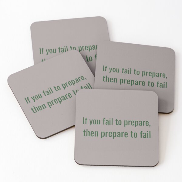 Item preview, If you fail to prepare, prepare to fail designed and sold by CrazeeTeez.