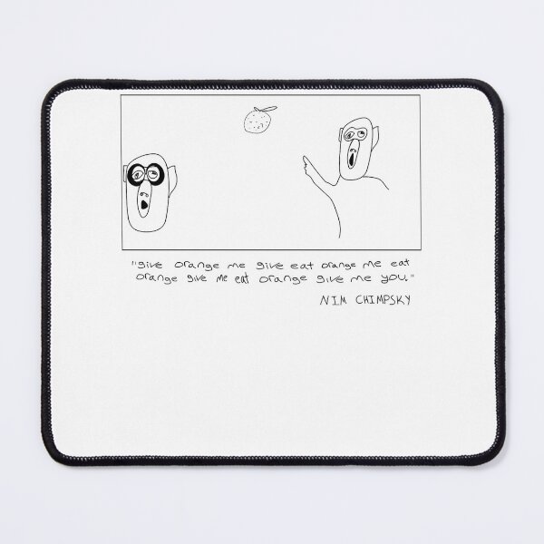 Item preview, Nim Chimpsky meme designed and sold by RosalyndCalhoun.