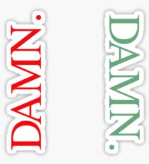"DAMN." Sticker Sticker