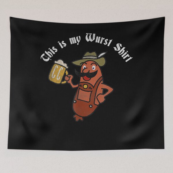 Item preview, This is my Wurst Shirt funny German Lederhosen Pun  designed and sold by RosalyndCalhoun.