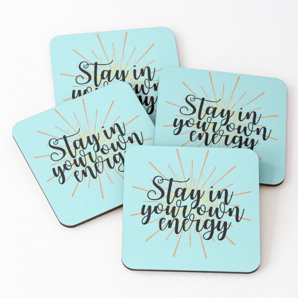 Item preview, Stay in your own energy designed and sold by aoichan3939.