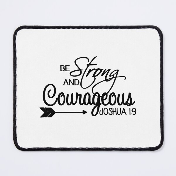 Item preview, Be strong and courageous designed and sold by thebaig.