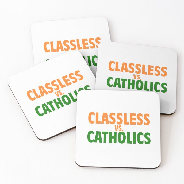 Item preview, Classless Vs Catholics designed and sold by JordanSSeay.