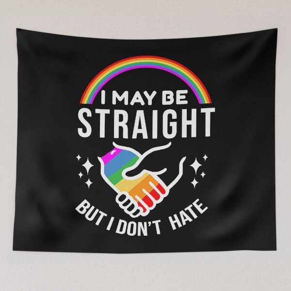 Item preview, I May Be Straight But I Don't Hate LGBT Gay Pride designed and sold by ujgbnx.