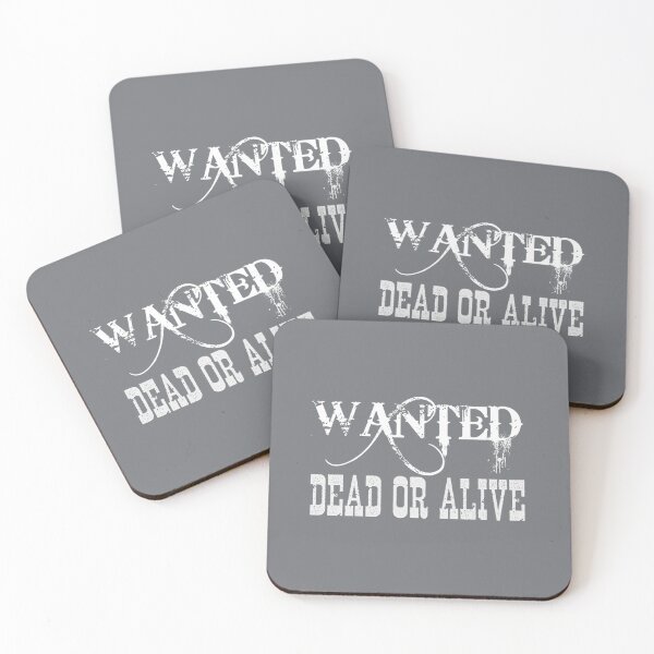 Item preview, Wanted Dead or Alive designed and sold by DavidGordon4.