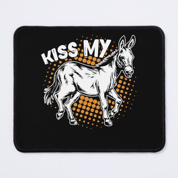 Item preview, Donkey Kiss My Ass designed and sold by UnknownArtistt.