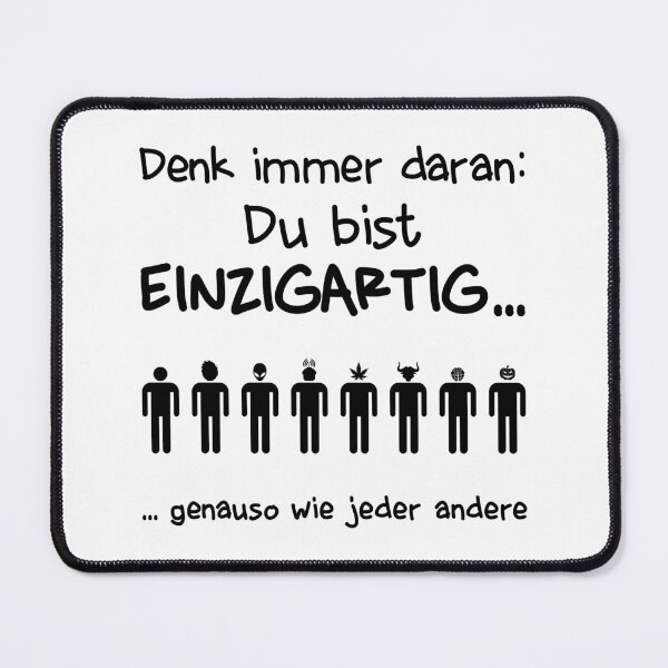 Item preview, you are unique... just like everyone else. designed and sold by OVMEngemann.