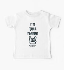 This Many II by lilterra.com Baby T-Shirt
