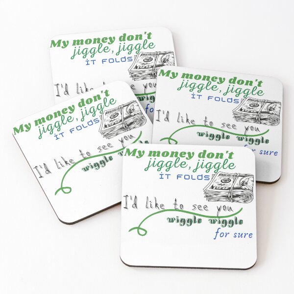 Item preview, My money don't jiggle jiggle it folds designed and sold by HdanRDesign.