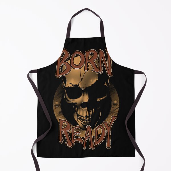 Item preview, Born Ready designed and sold by MRPSYCHO.