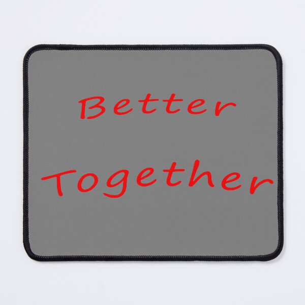Item preview, Better Together designed and sold by trybestway.