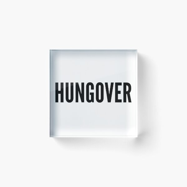 Item preview, Hungover. A Great Design for Those Who Overindulged. Funny Drinking Quote designed and sold by That Cheeky Tee.