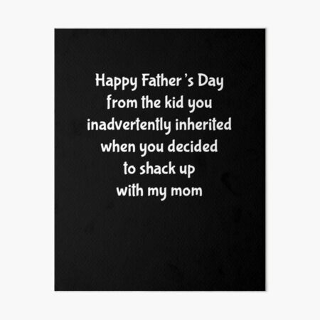 Funny Stepdad Gift From Kids Happy Father's Day From the KIDS You Inhe –  Cute But Rude